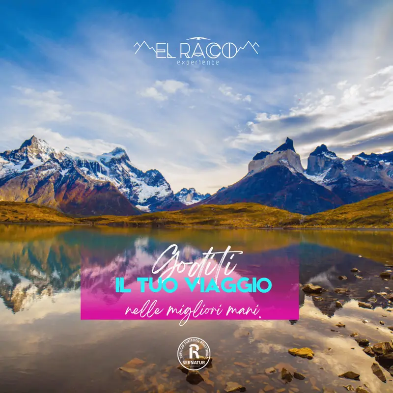 Torres del Paine – Programma Balmaceda e Serrano Classic - El Raco Experience